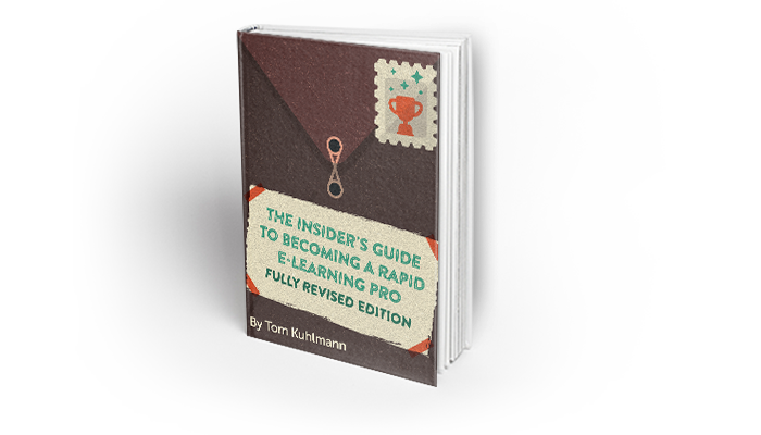 The Insider’s Guide to Becoming a Rapid E-Learning Pro