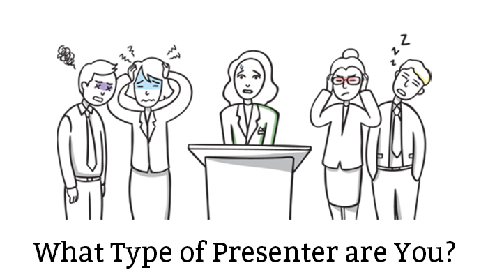 What Type of Presenter Are You?