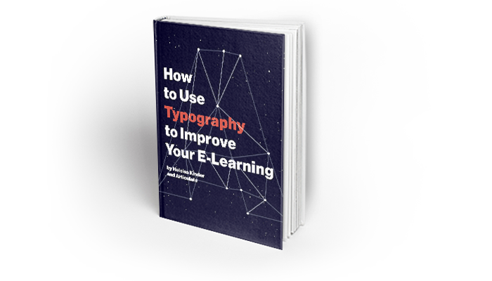 How to Use Typography to Improve Your E-Learning