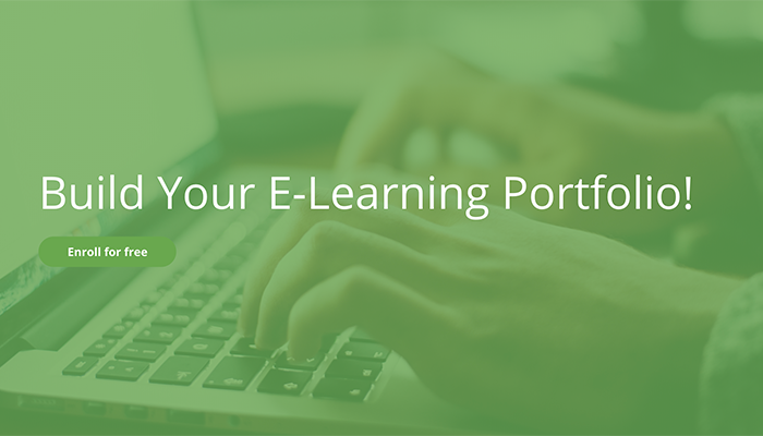 Build Your E-Learning Portfolio!