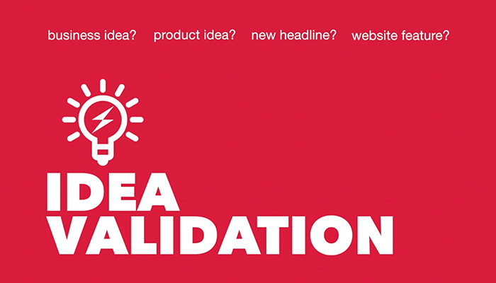 Idea Validation